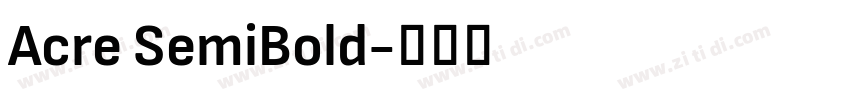 Acre SemiBold字体转换